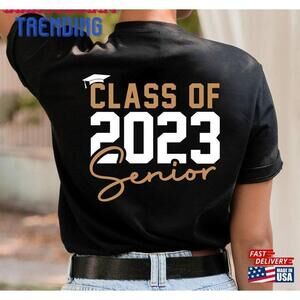 Class Of 2023 Shirt Senior Graduation Gift Group Matching Tee Tshirt